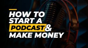 how to start a podcast