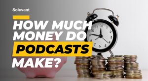 how much money do podcast make