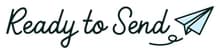 Ready to Send logo