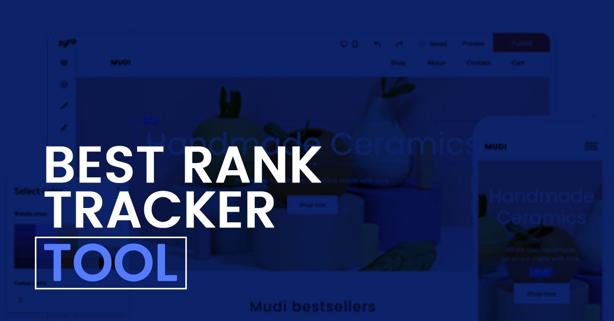 7 Best Rank Tracker Tool for Content Marketing in 2024