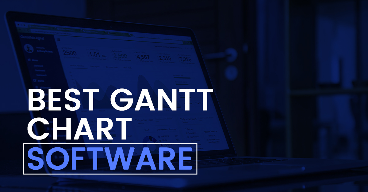 Best gantt chart software