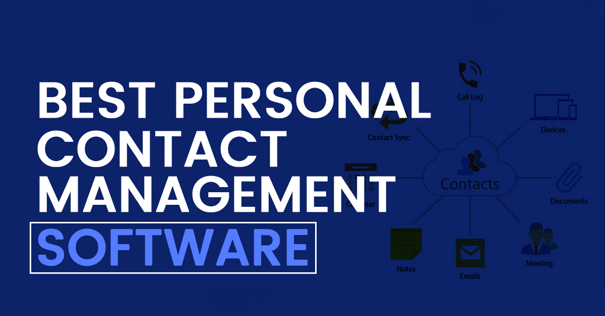 5 Best Personal Contact Management Software 