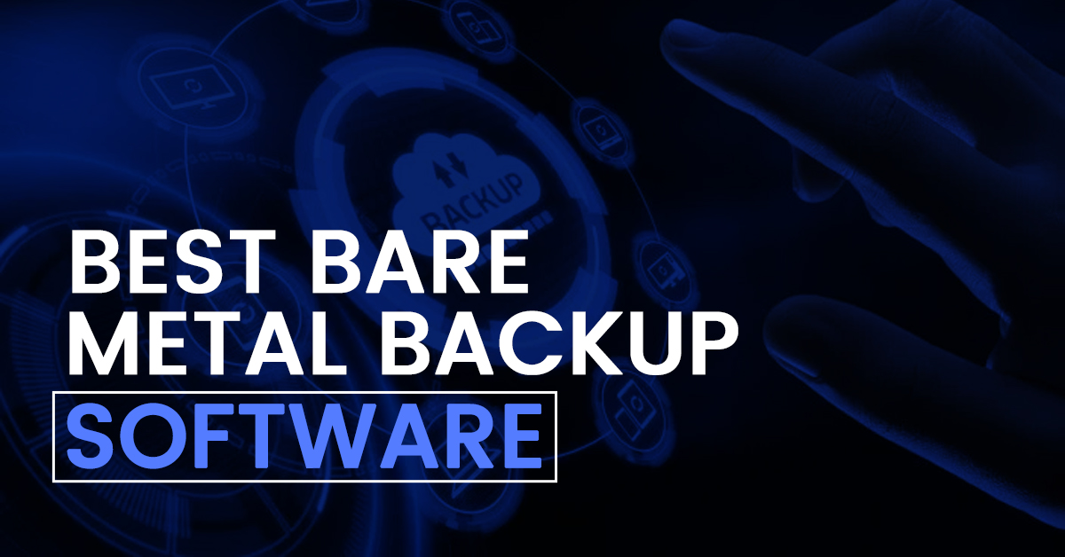 best bare metal backup