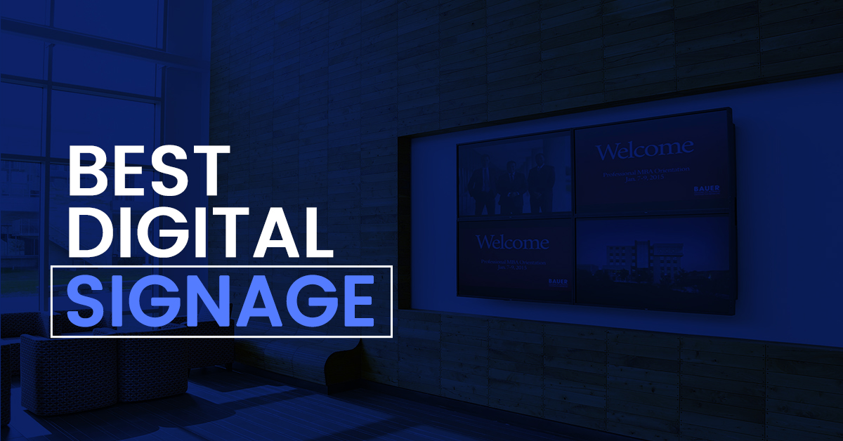 7 Best Digital Signage Software to Enhance Brand Visibility
