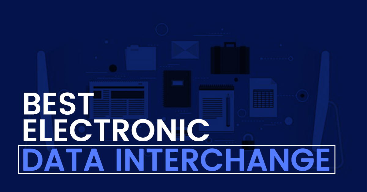Best electronic data exchange