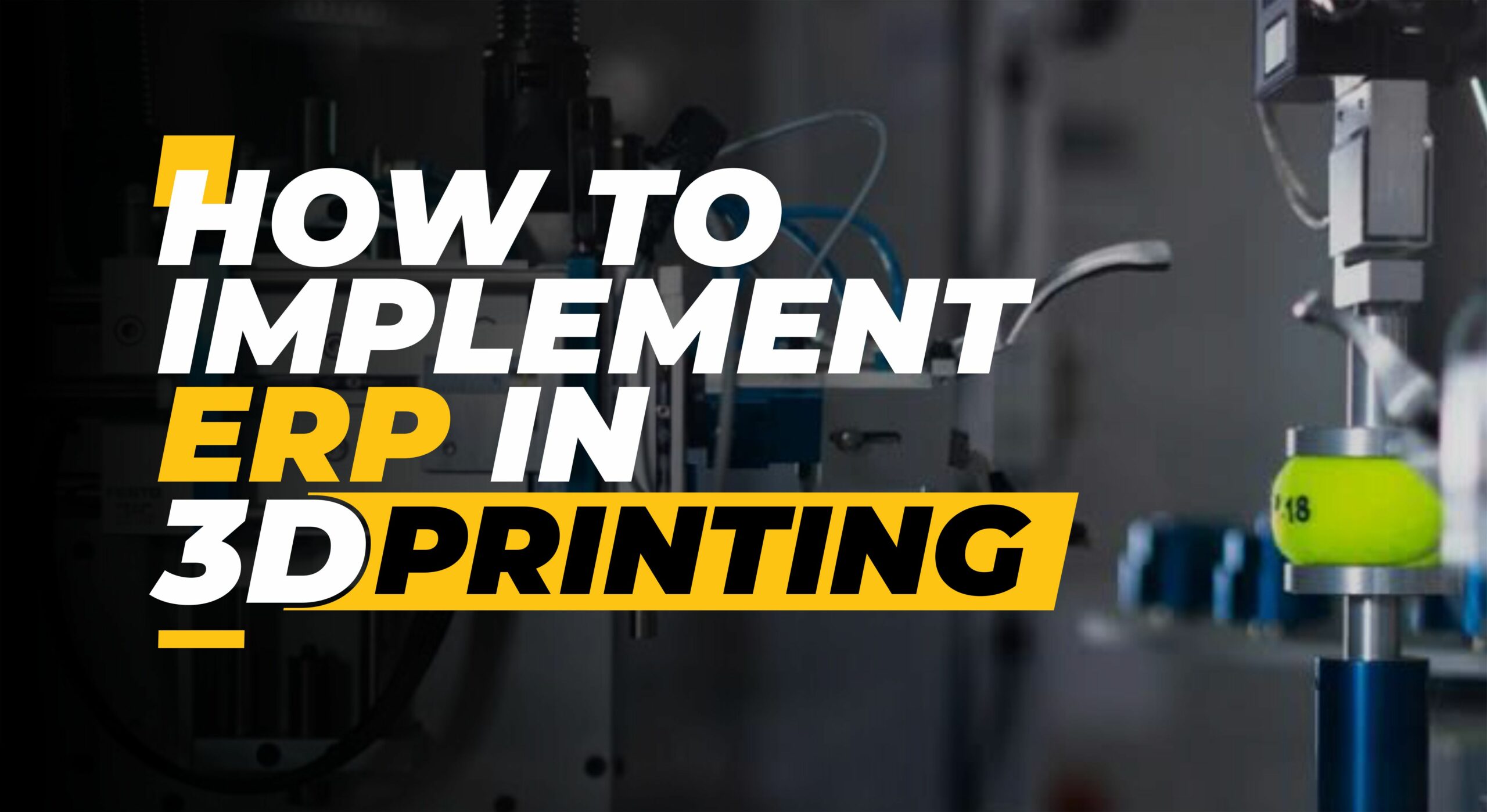How to implement 3D printing