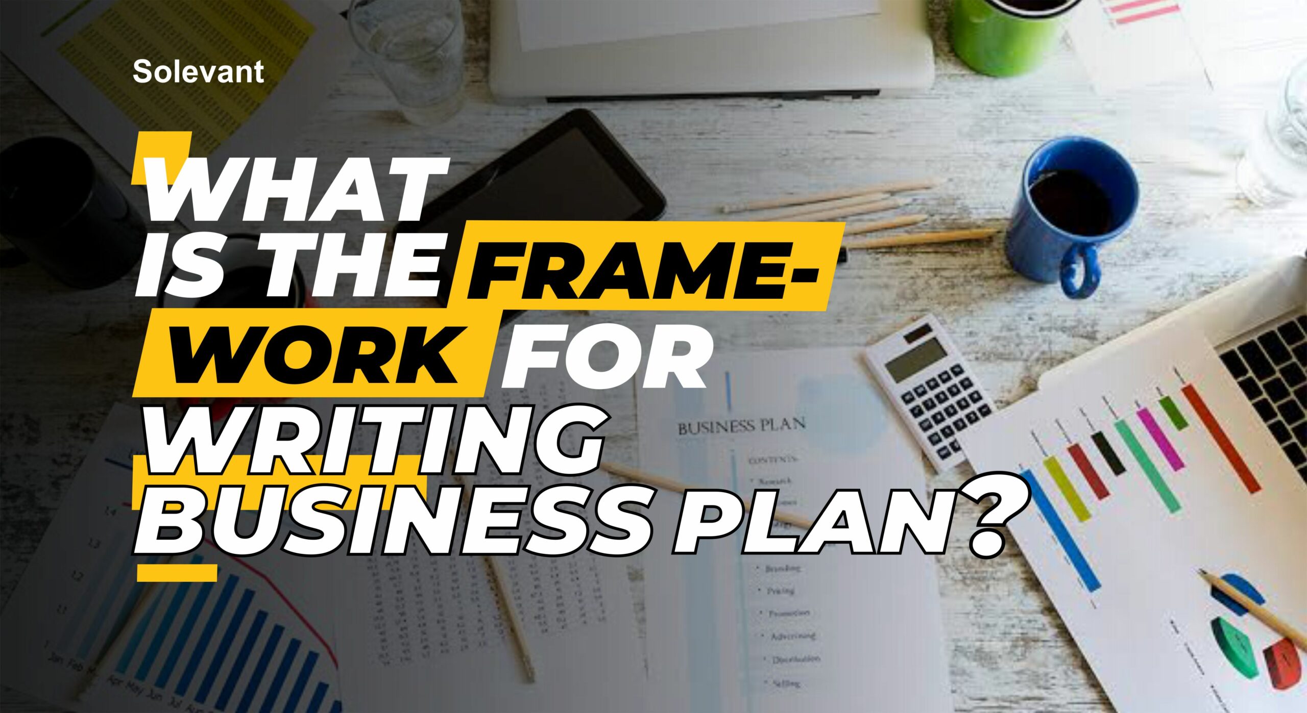 Framework for writing business
