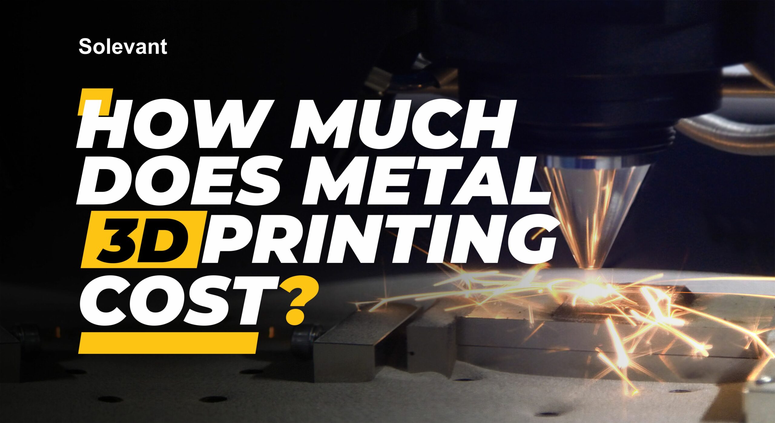 Unveiling the Price of Innovation: A Comprehensive Guide to Metal 3D Printing Costs