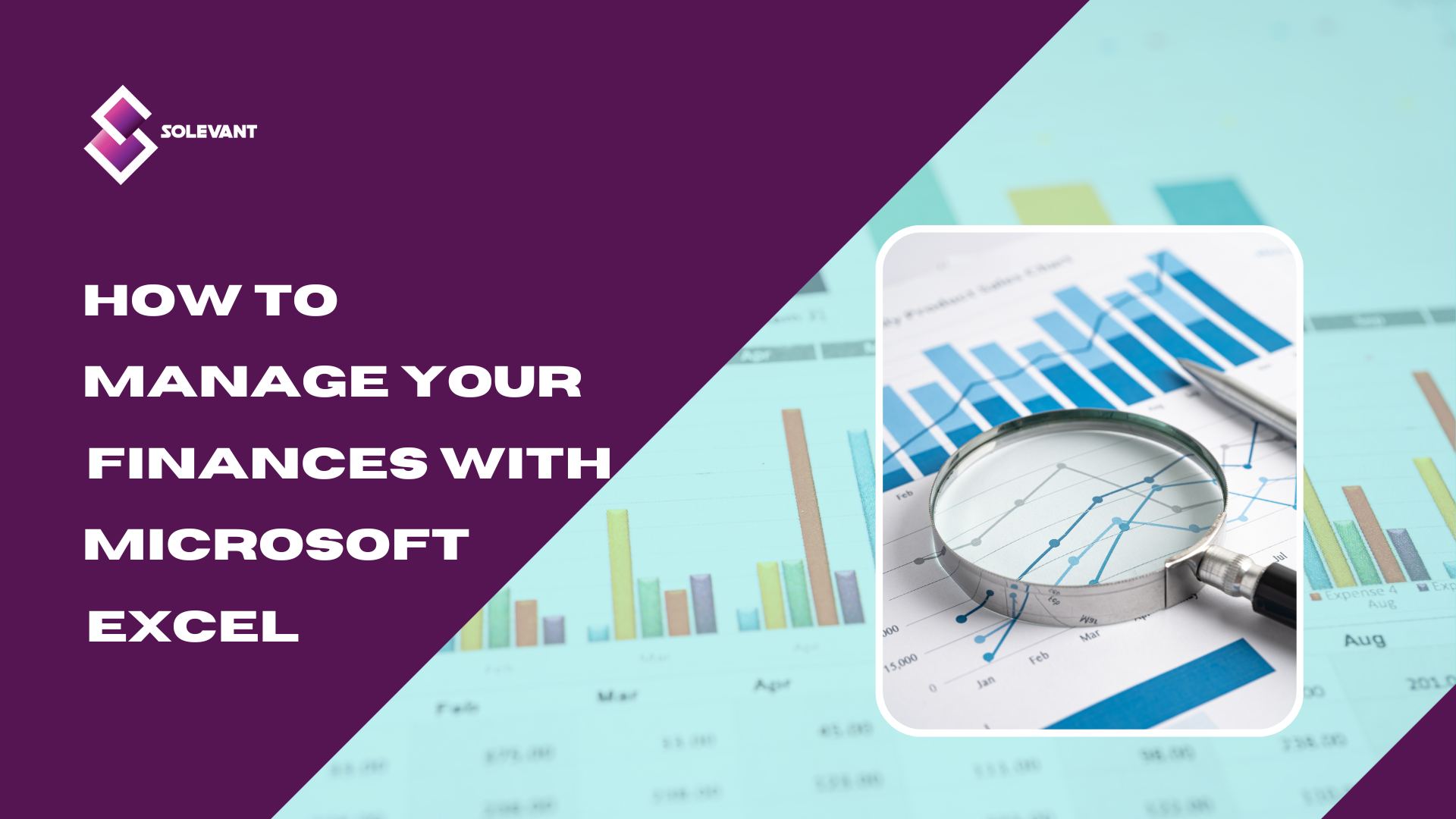 How to Manage Your Finances With Microsoft Excel