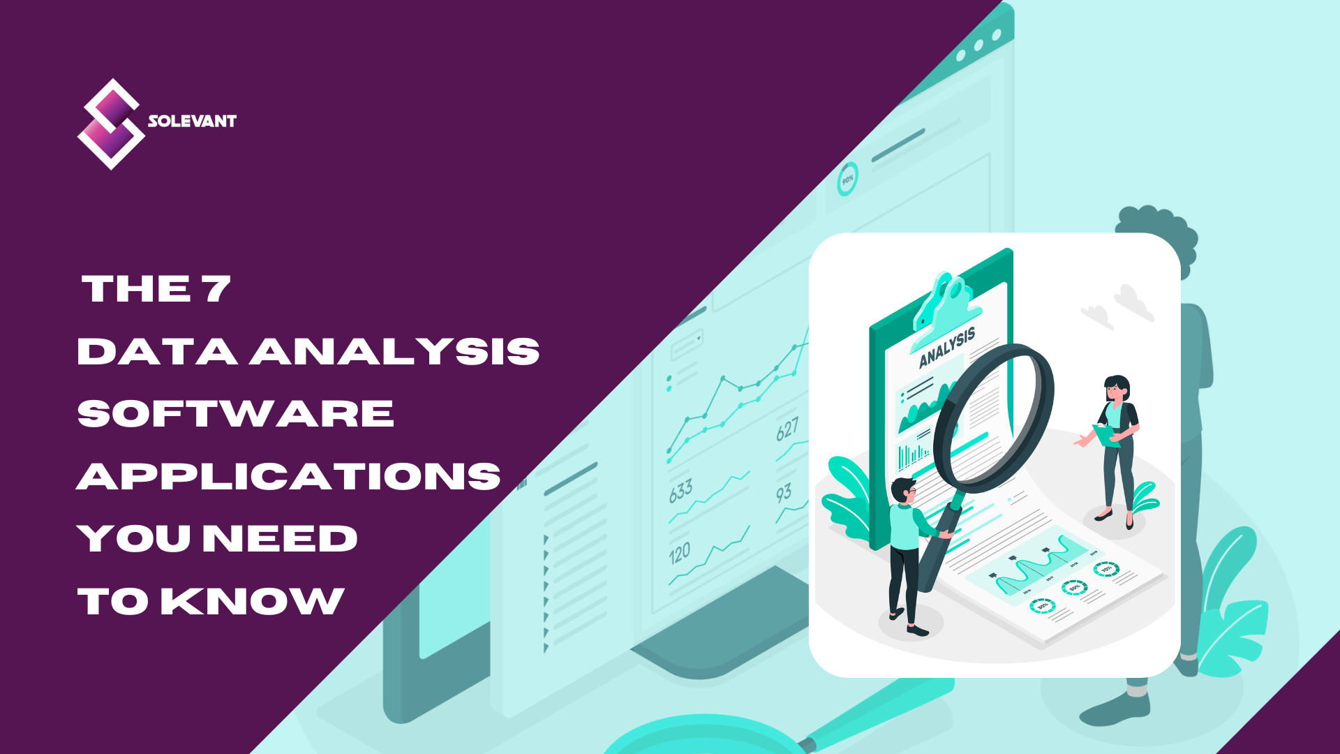 The 7 Data Analysis Software Applications You Need to Know