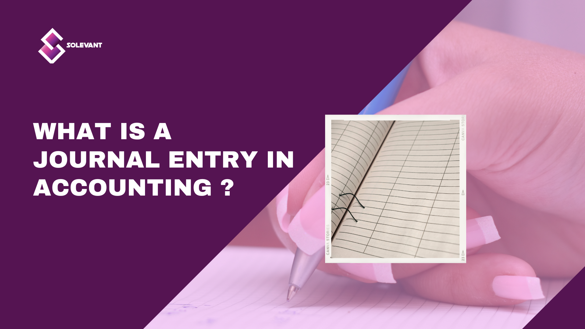 Understanding the Basics: What Is a Journal Entry in Accounting?