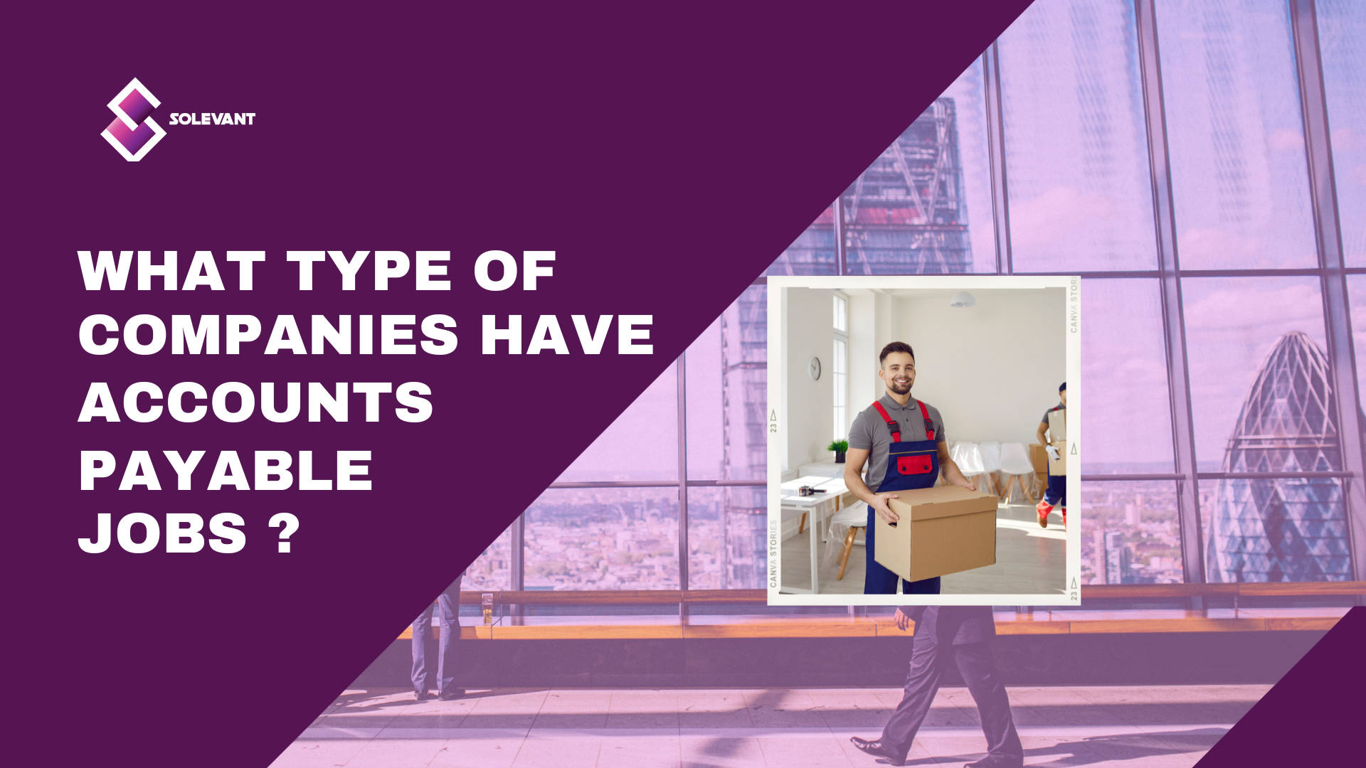 What Types of Companies Have Accounts Payable Jobs?