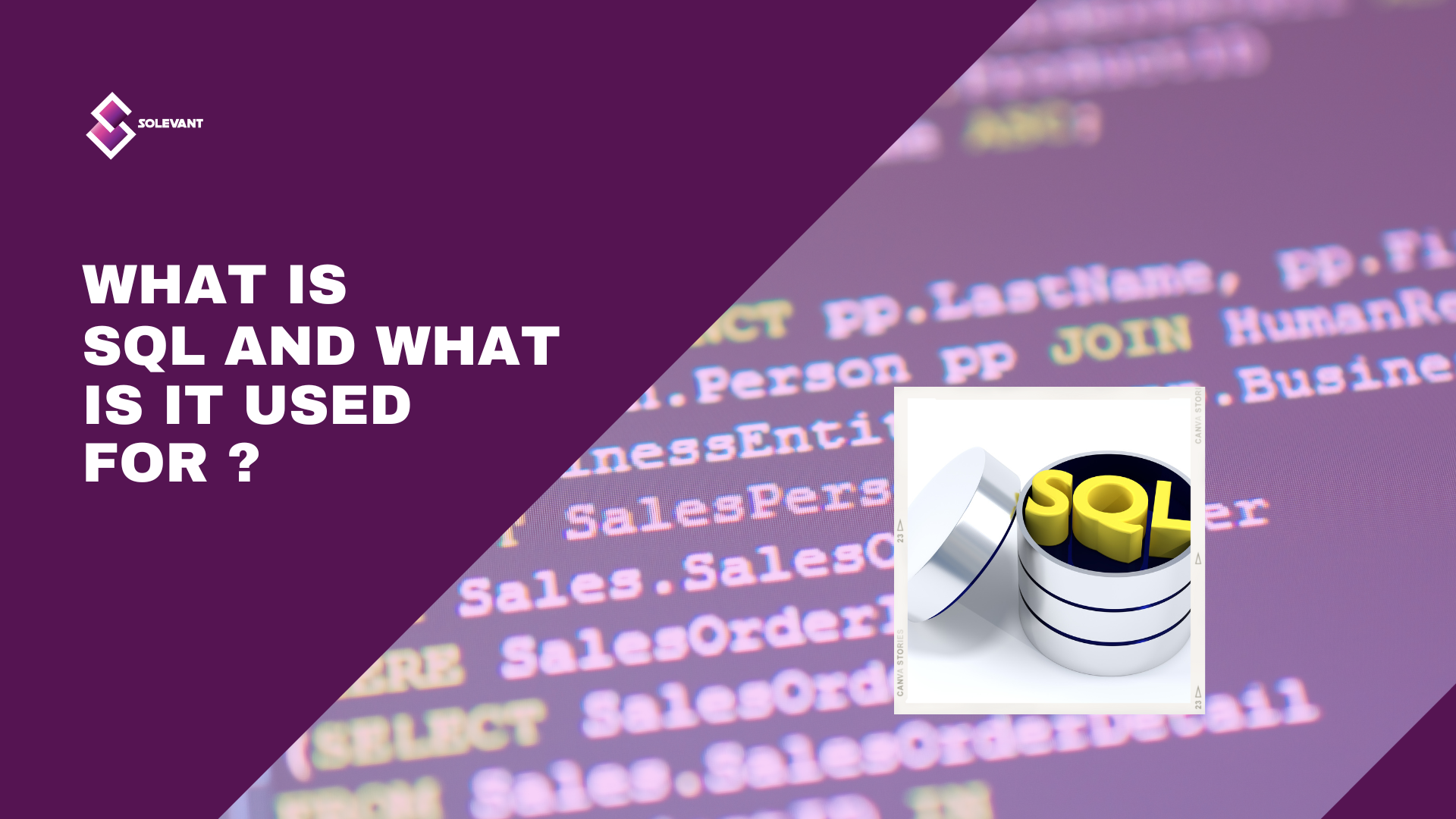 What is SQL and what is it used for?