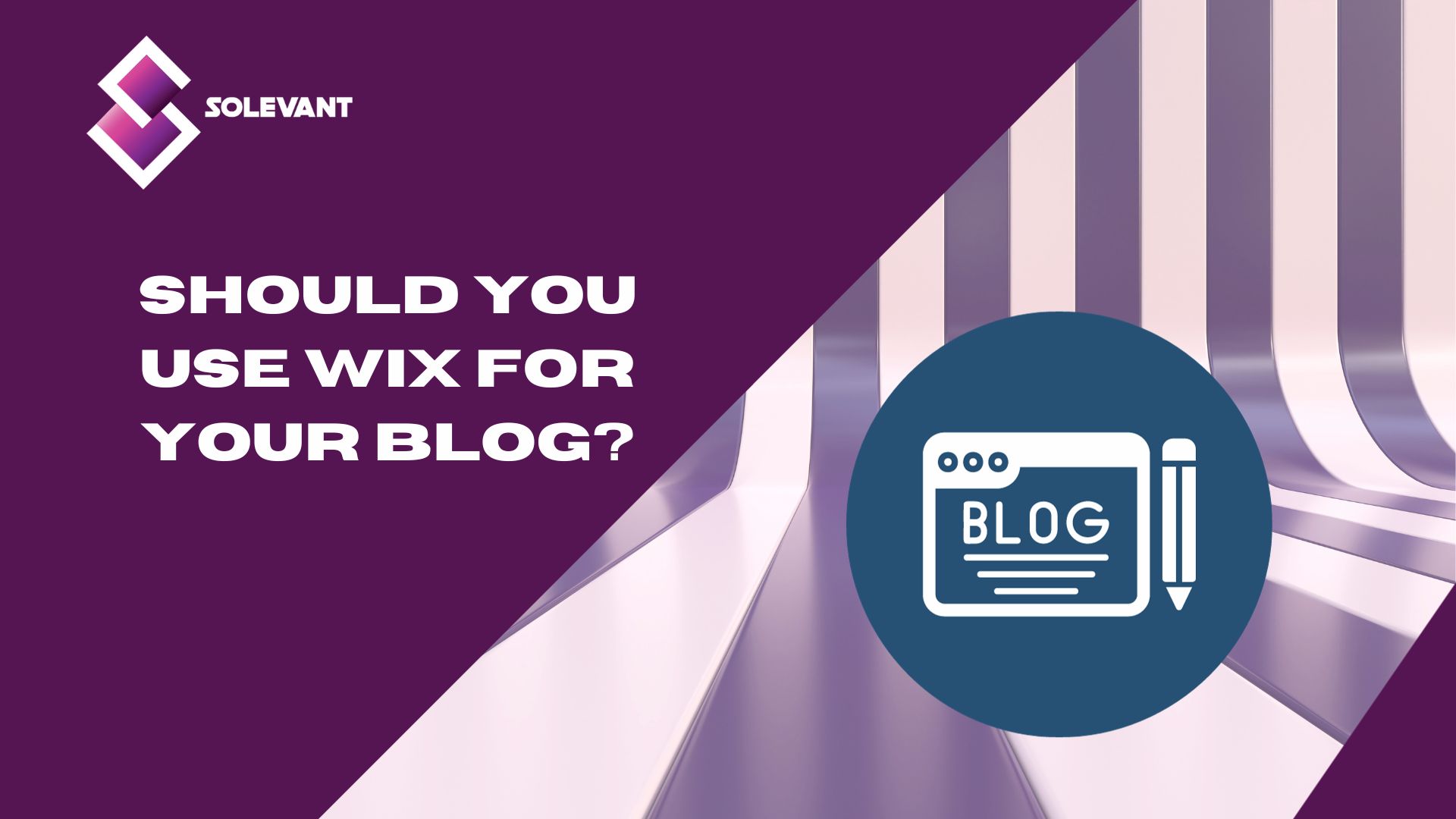 Exploring the Capabilities of Wix: Should You Use Wix For Your Blog?