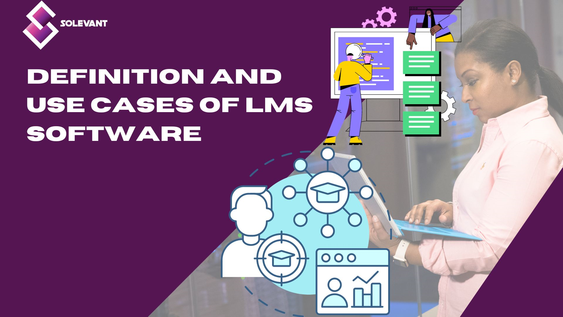 What is an LMS? Definition and Use Cases of LMS Software