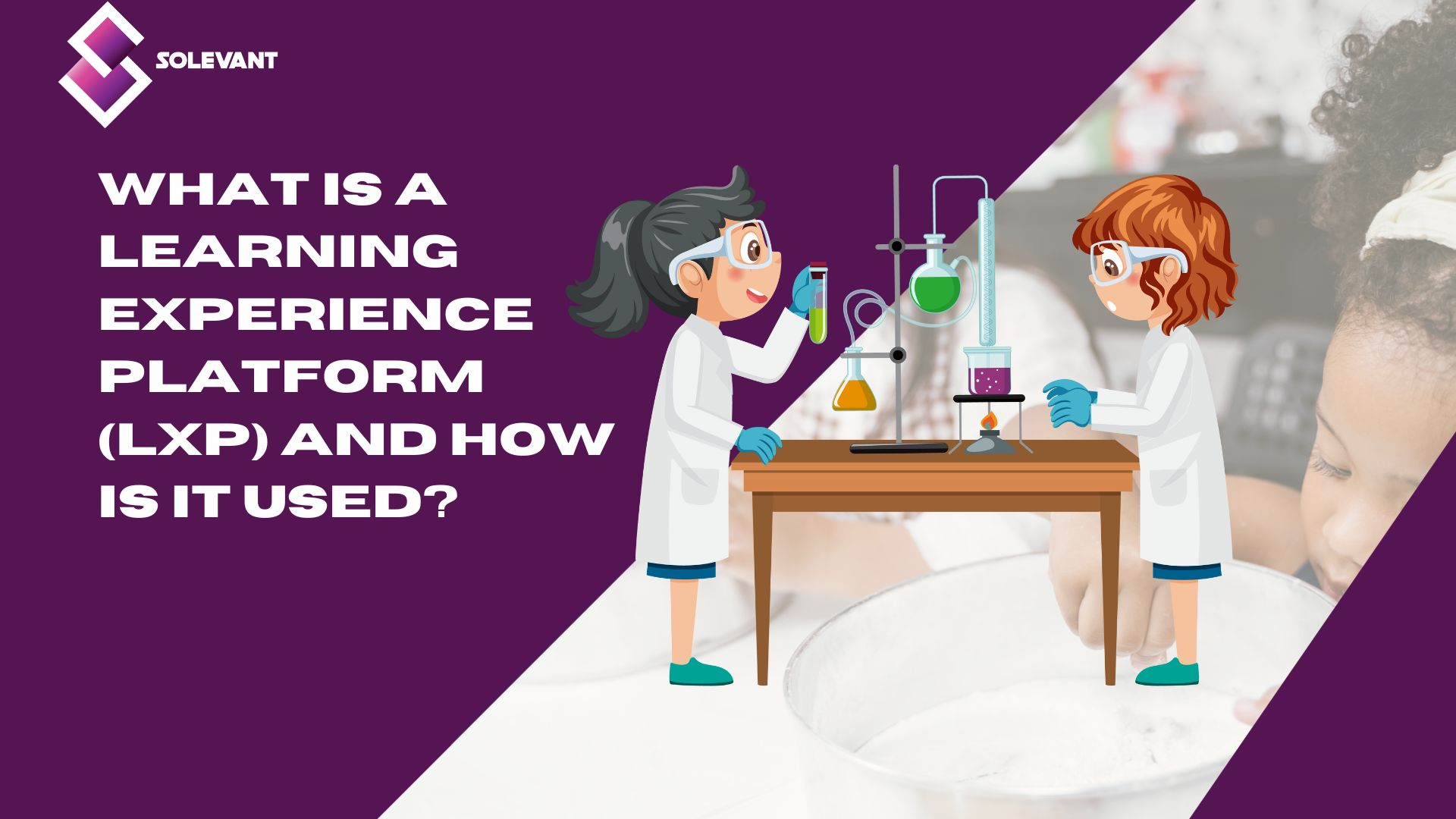 What is a Learning Experience Platform (LXP) and How is it Used?